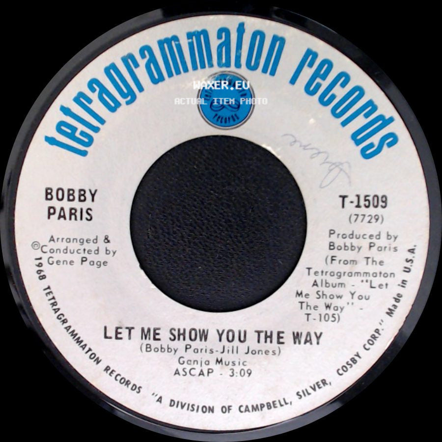 Bobby Paris - Let Me Show You The Way / Bye, Bye Blackbird side A
