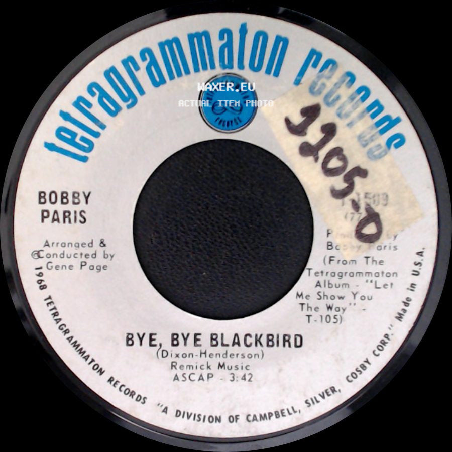Bobby Paris - Let Me Show You The Way / Bye, Bye Blackbird side B