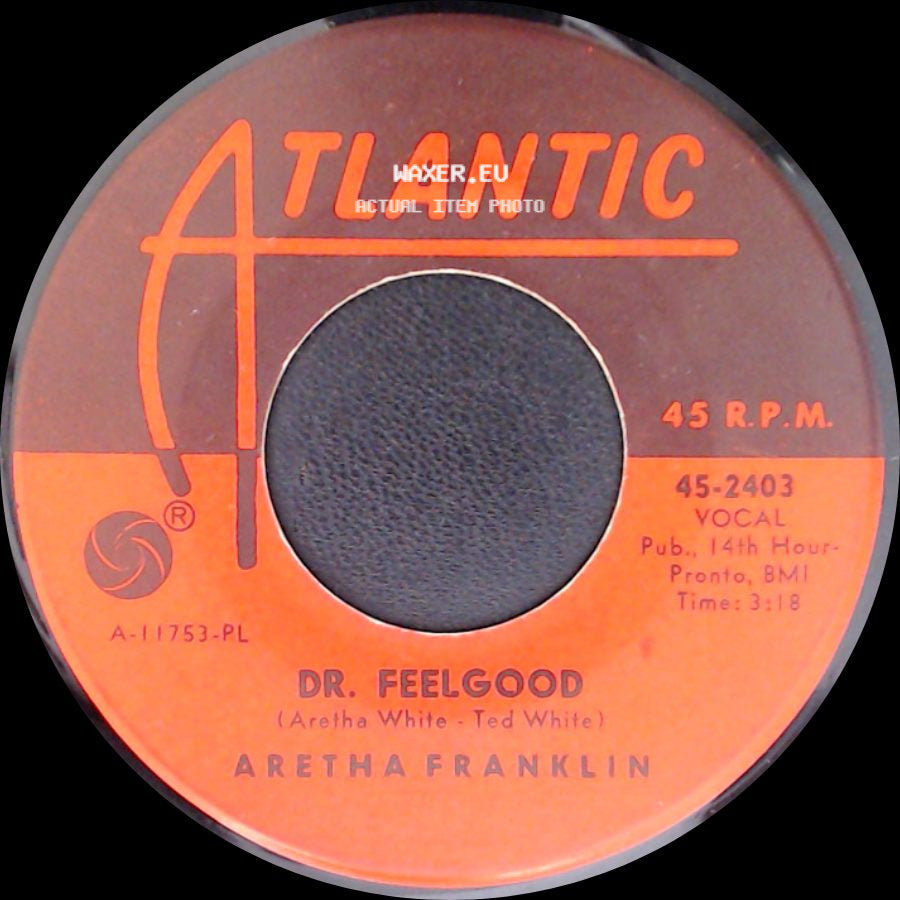 Aretha Franklin - Dr. Feelgood / Respect side A