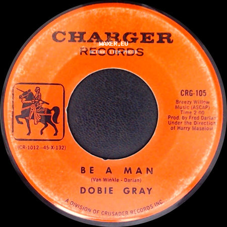 Dobie Gray - The "In" Crowd / Be A Man side B