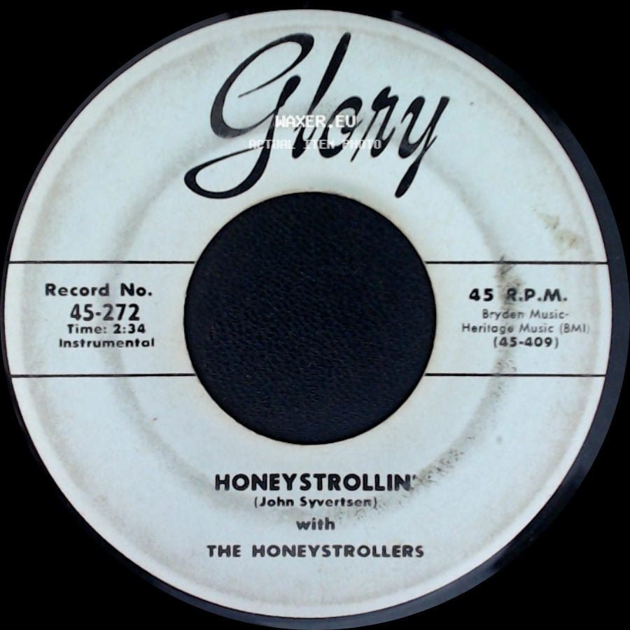 The Honeystrollers / The Reveres And The Honeystrollers - Honeystrollin' / Leonore side A