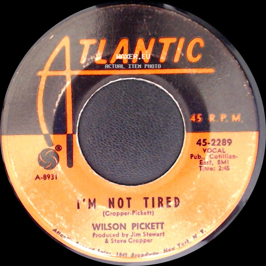 Wilson Pickett - I'm Not Tired / In The Midnight Hour side A