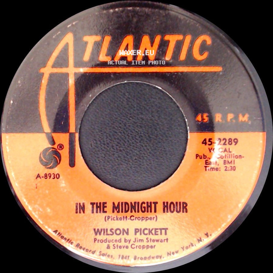 Wilson Pickett - I'm Not Tired / In The Midnight Hour side B