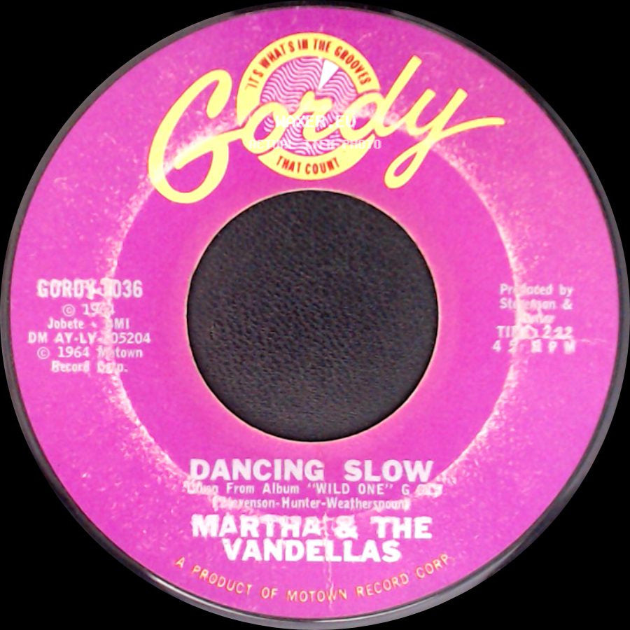 Martha & The Vandellas - Wild One / Dancing Slow side B
