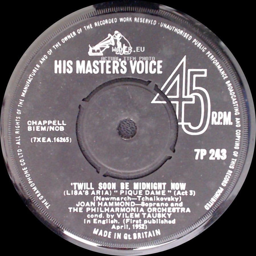 Joan Hammond And The Philharmonia Orchestra - 'twill Soon Be Midnight Now (Lisa's Aria) "Pique Dame" (Act 3) / O Silver Moon "Russalka" (Act 1) side A