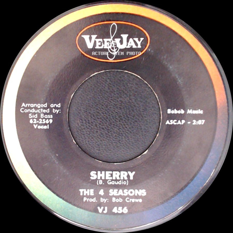The 4 Seasons - I've Cried Before / Sherry side B