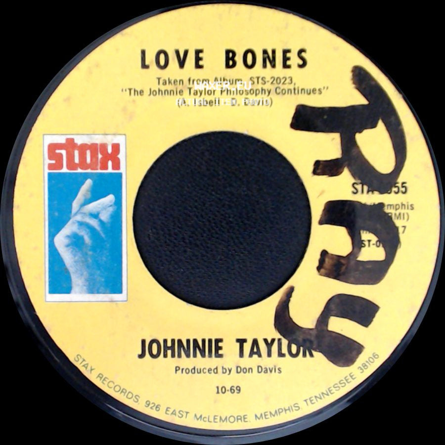 Johnnie Taylor - Mr. Nobody Is Somebody / Love Bones side B