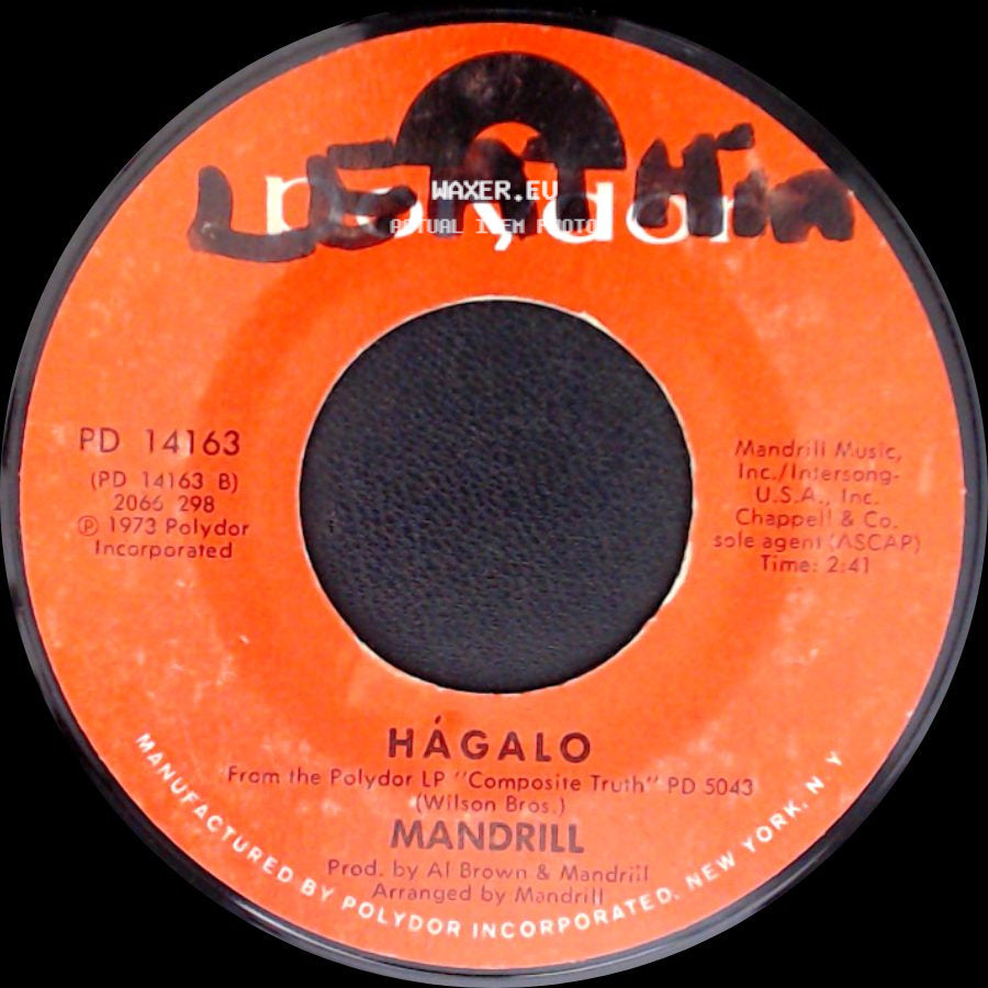 Mandrill - Hágalo / Fencewalk side A