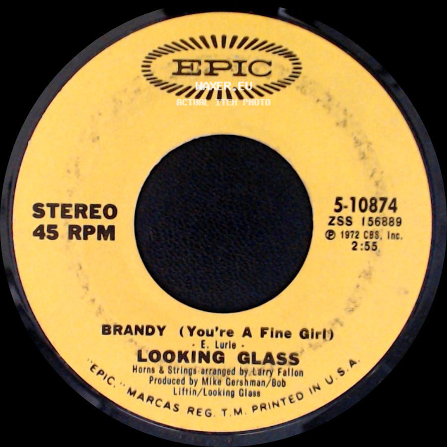 Looking Glass - One By One / Brandy (You're A Fine Girl) side B