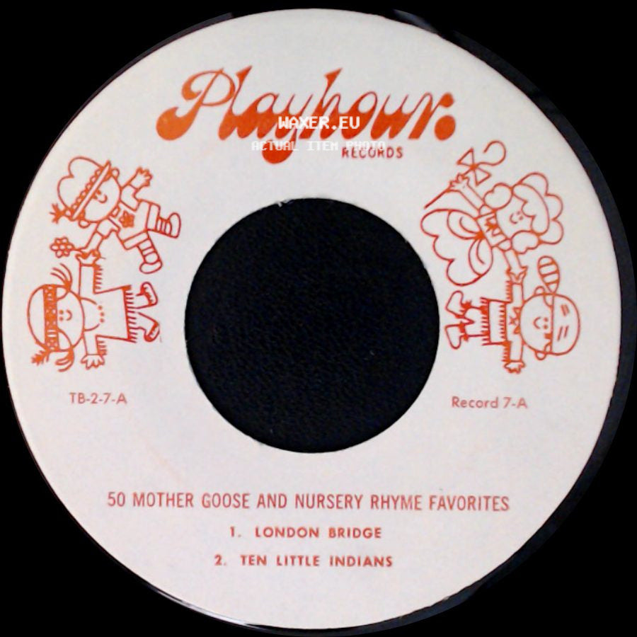 Unknown Artist - 50 Mother Goose And Nursery Rhyme Favorites / 50 Mother Goose And Nursery Rhyme Favorites side A