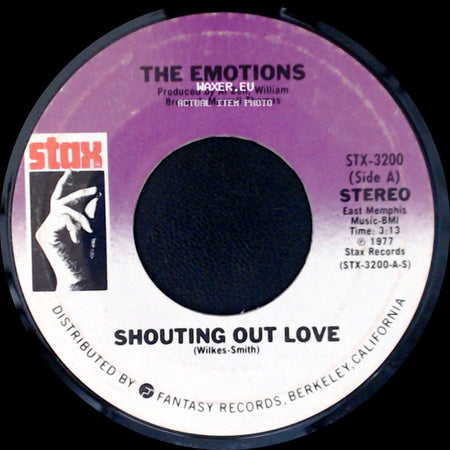 The Emotions - Shouting Out Love / Baby, I'm Through side A