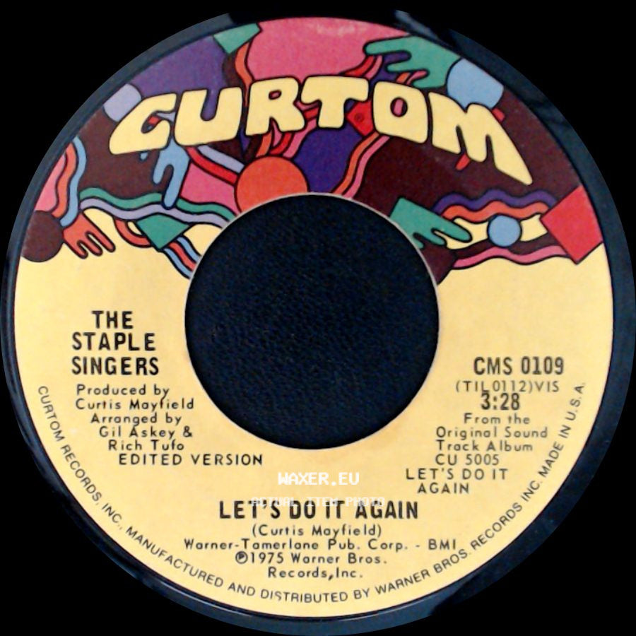 The Staple Singers - Let's Do It Again / After Sex side A