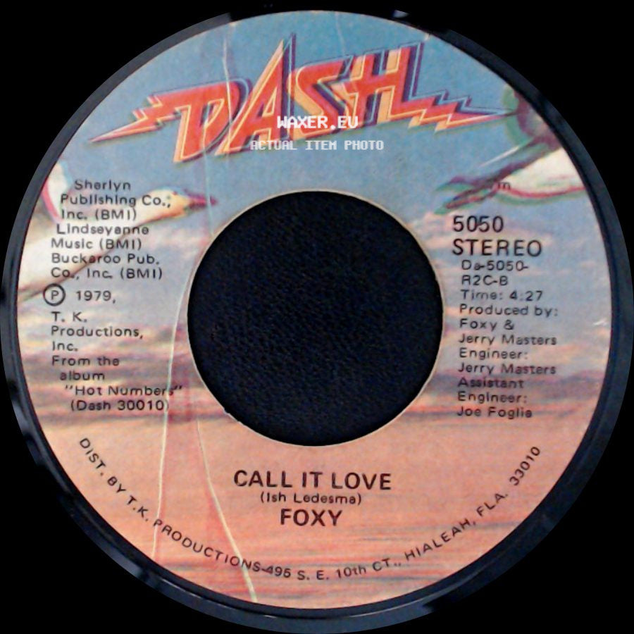 Foxy - Hot Number / Call It Love side B