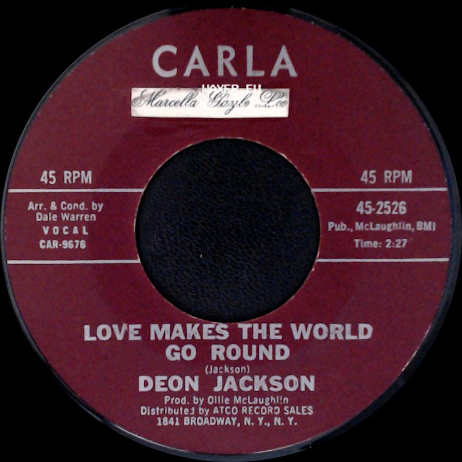 Deon Jackson - You Said You Loved Me / Love Makes The World Go Round side B