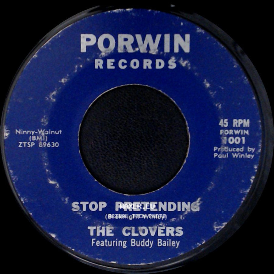 The Clovers / The Clovers Featuring Buddy Bailey - One More Time (Come On) / Stop Pretending side B