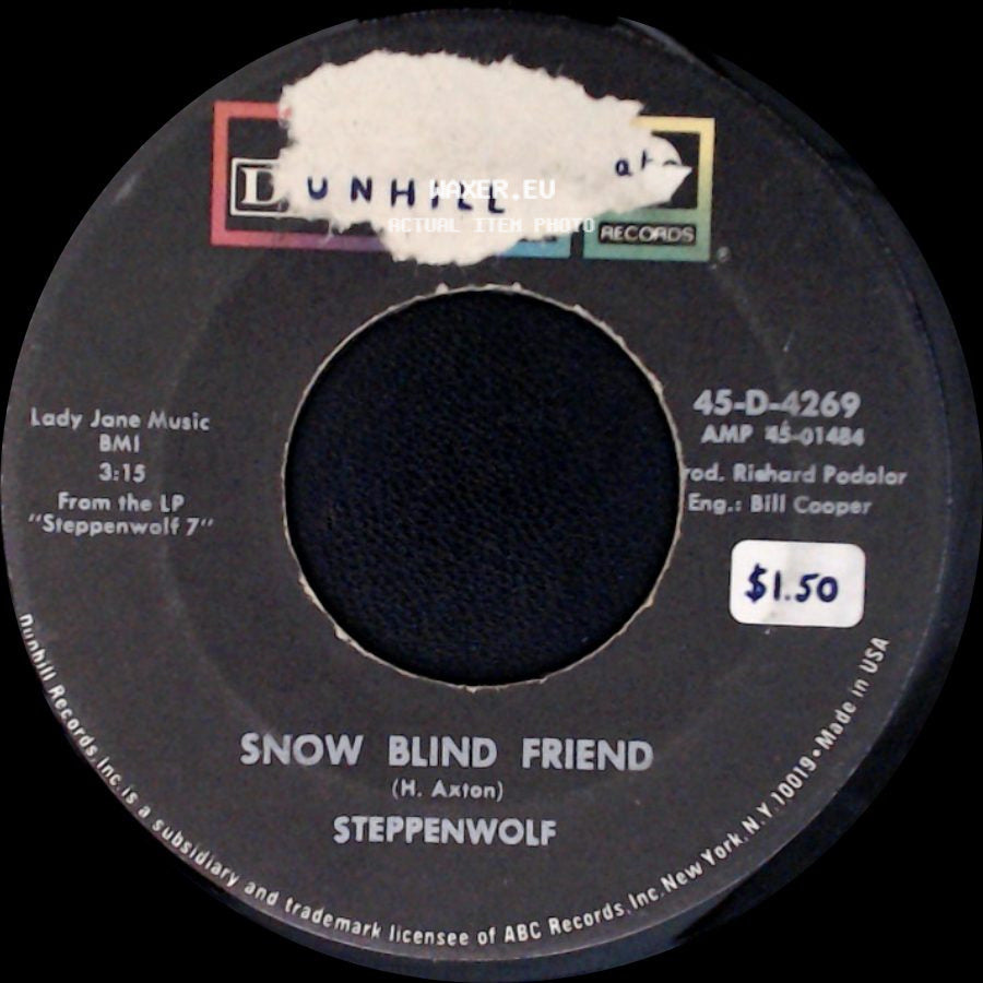 Steppenwolf - Hippo Stomp / Snow Blind Friend side B