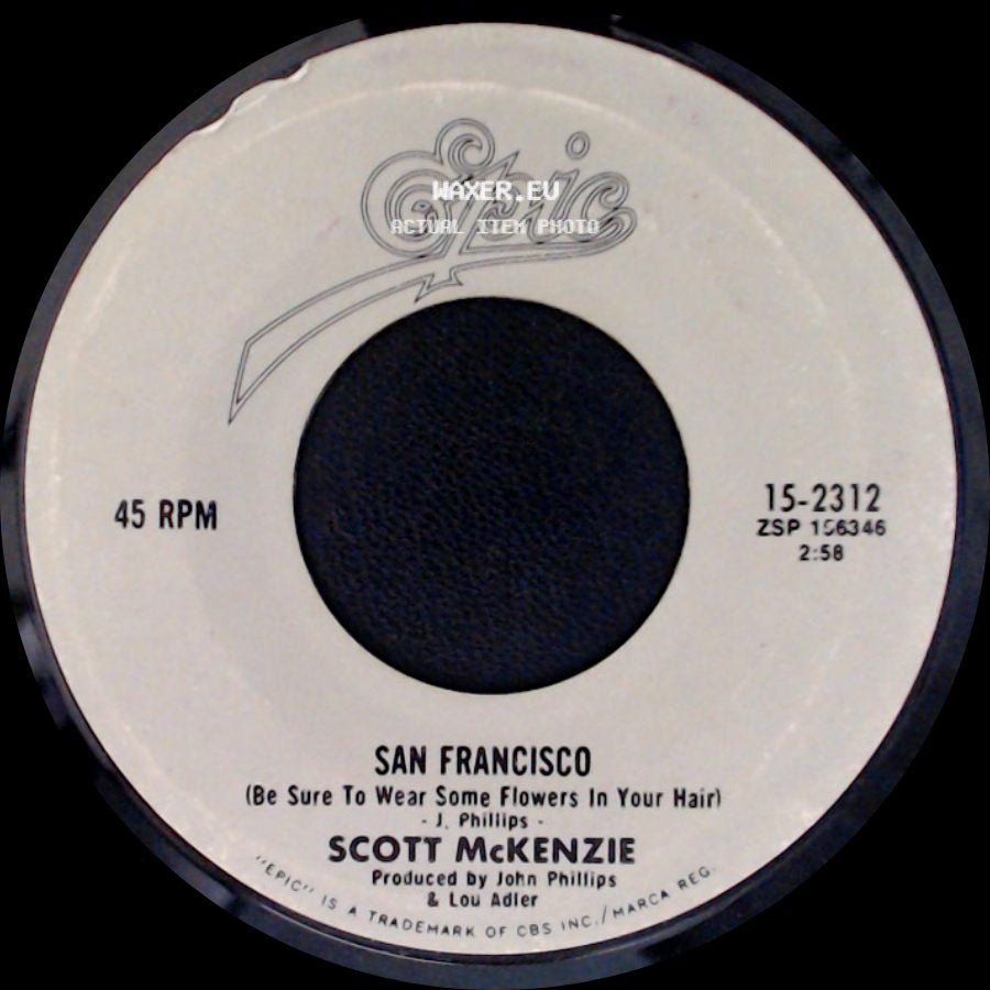 Scott Mckenzie - San Francisco (Be Sure To Wear Some Flowers In Your Hair) / Like An Old Time Movie side A
