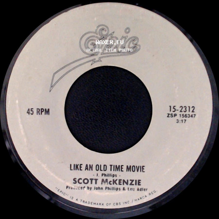 Scott Mckenzie - San Francisco (Be Sure To Wear Some Flowers In Your Hair) / Like An Old Time Movie side B
