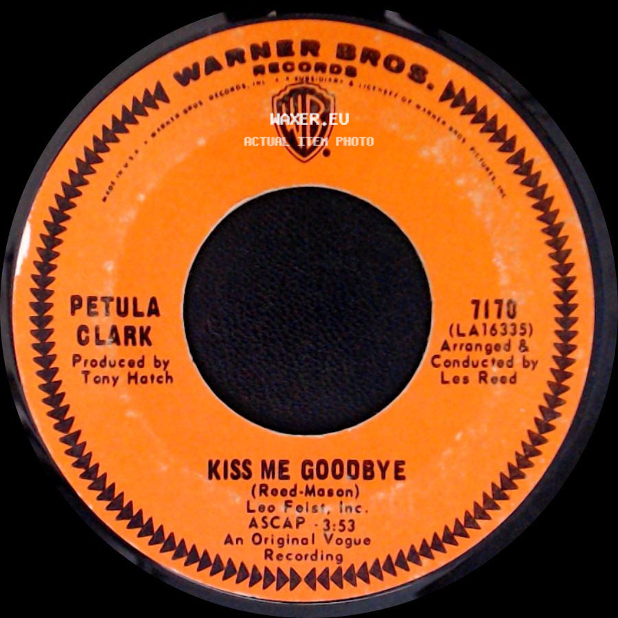 Petula Clark - I've Got Love Going For Me / Kiss Me Goodbye side B