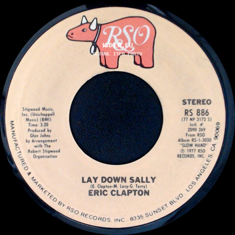Eric Clapton - Next Time You See Her / Lay Down Sally side B