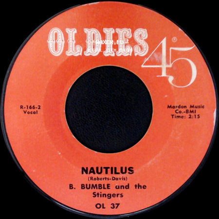 B. Bumble And The Stingers - Nautilus / Nut Rocker side A