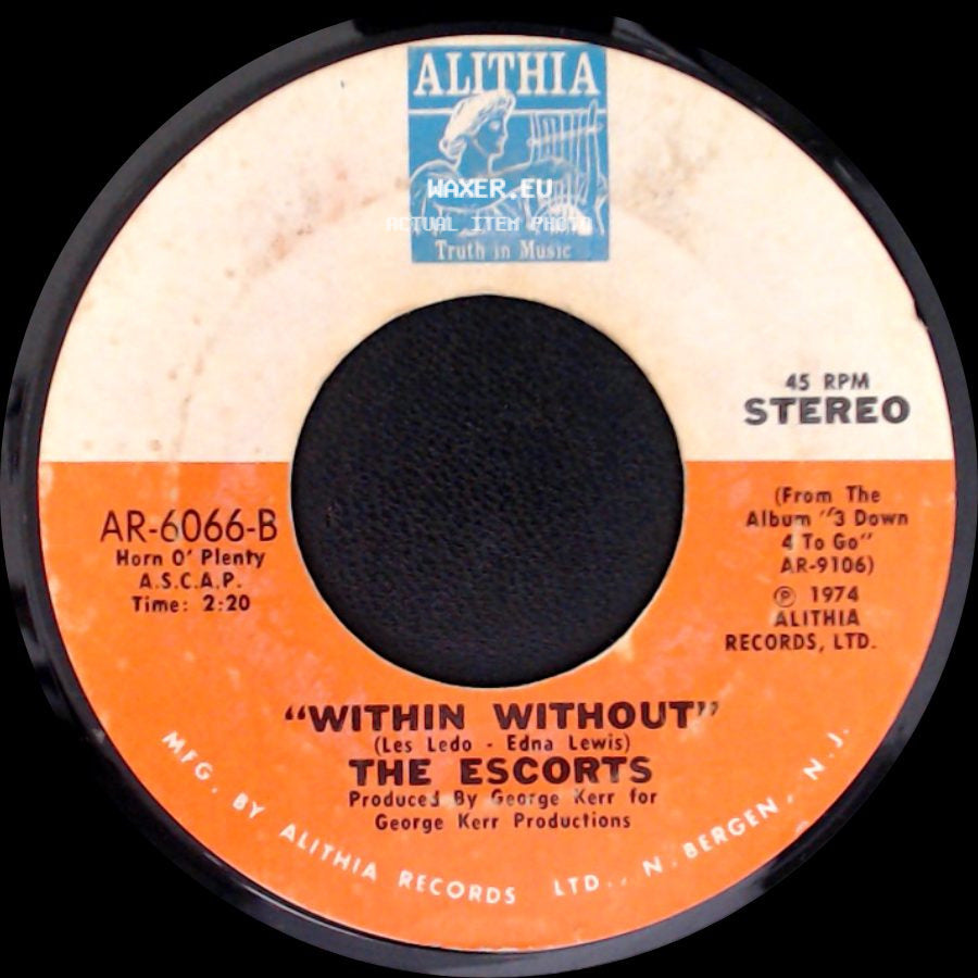 The Escorts - Within Without / Let's Make Love (At Home Sometime) side A