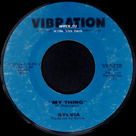 Sylvia - Pillow Talk / My Thing side B