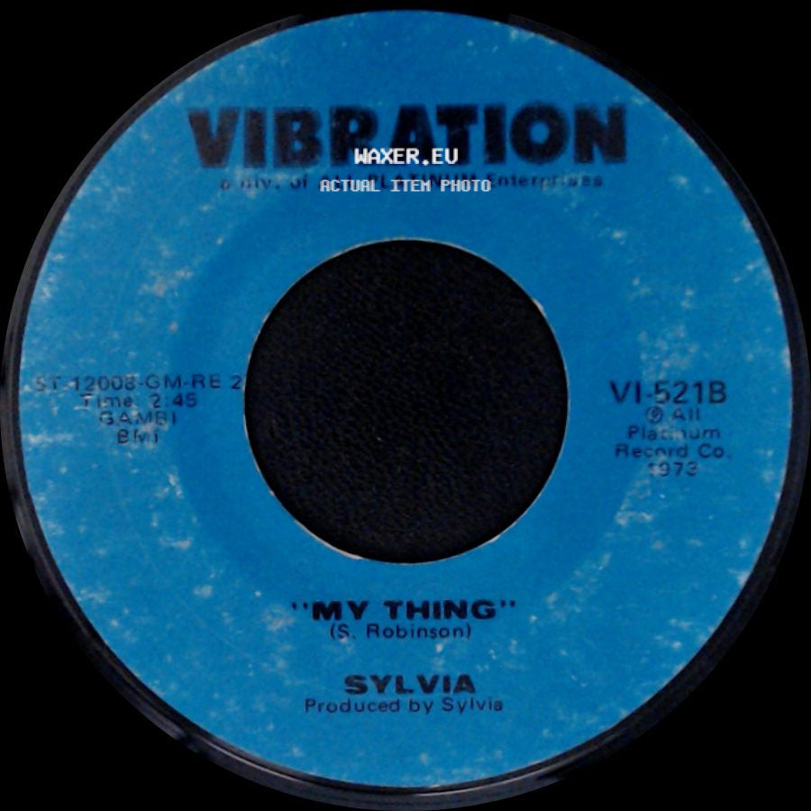 Sylvia - Pillow Talk / My Thing side B