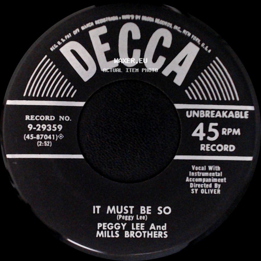 Peggy Lee And Mills Brothers - Straight Ahead / It Must Be So side B