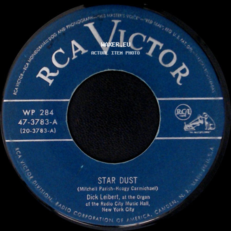 Dick Leibert - Star Dust / Smoke Gets In Your Eyes side A