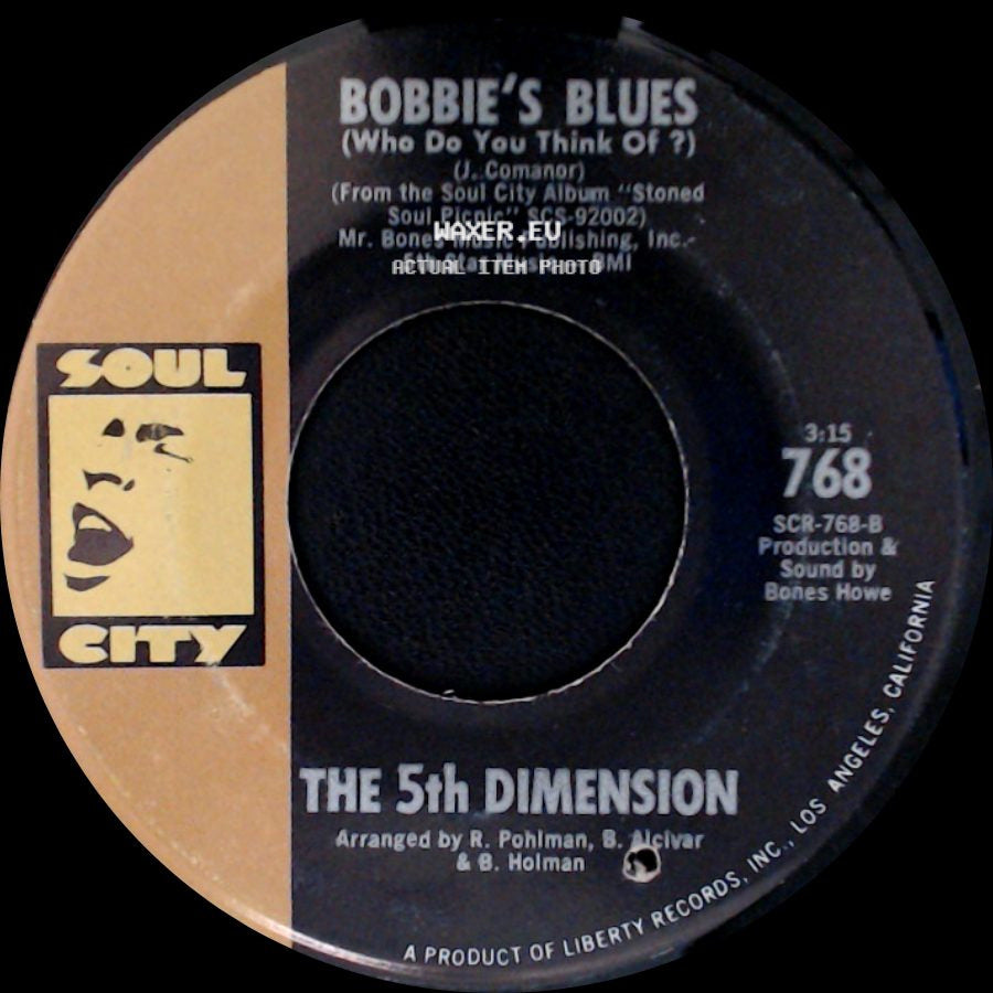 The 5Th Dimension - Sweet Blindness / Bobbie's Blues (Who Do You Think Of ?) side B