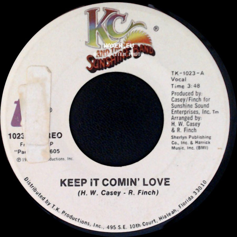 Kc And The Sunshine Band - Keep It Comin' Love / Baby I Love You side A