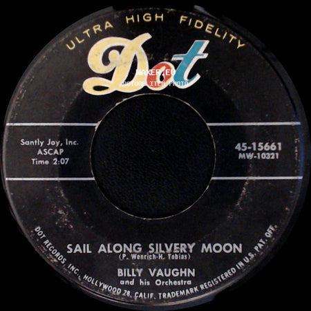 Billy Vaughn And His Orchestra - Raunchy / Sail Along Silvery Moon side B