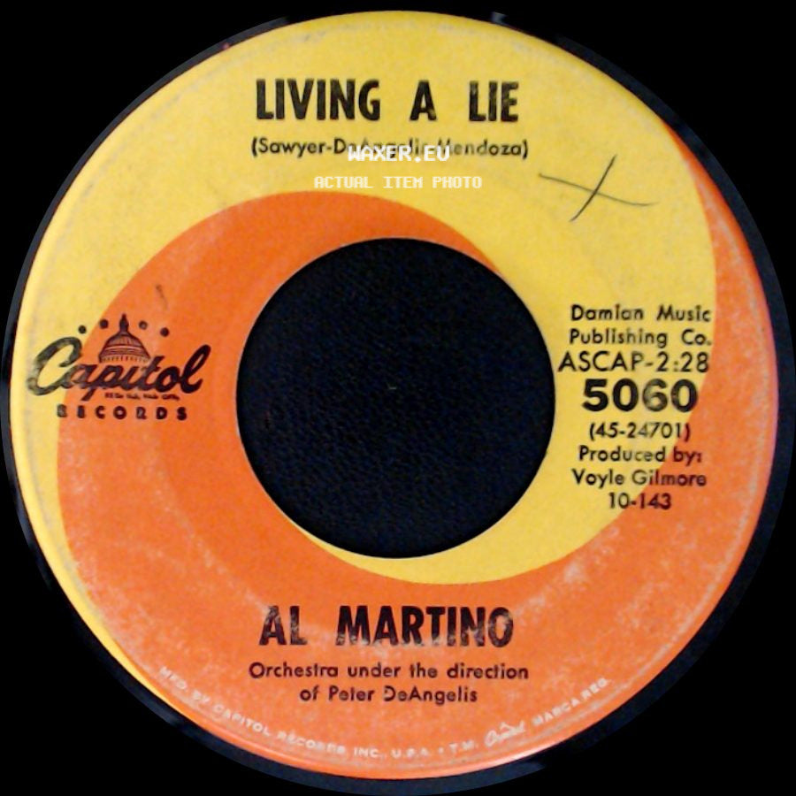 Al Martino - Living A Lie / I Love You Truly side A