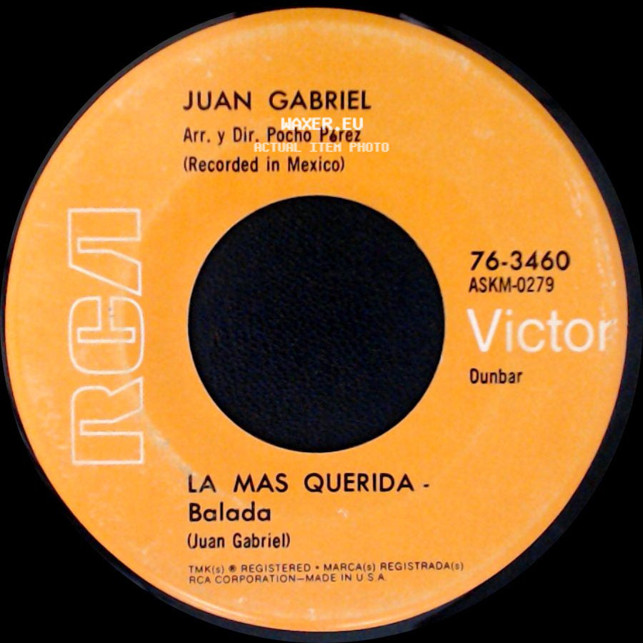 Juan Gabriel - No Tengo Dinero - Balada Ritmica / La Mas Querida side B