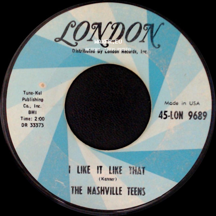 The Nashville Teens - Tobacco Road / I Like It Like That side B