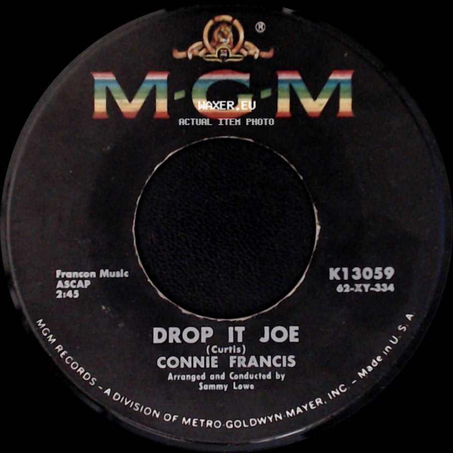 Connie Francis - Drop It Joe / Don't Break The Heart That Loves You side A
