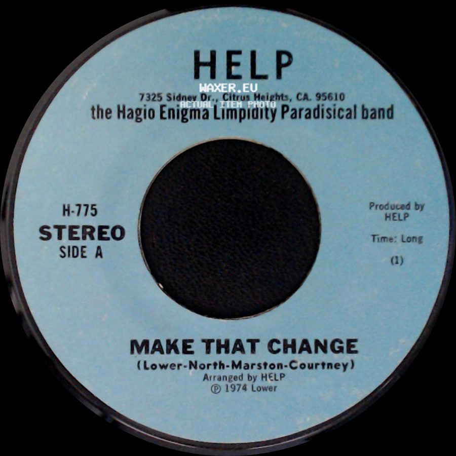 The Hagio Enigma Limpidity Paradisical Band - Make That Change / Always Flowing side A