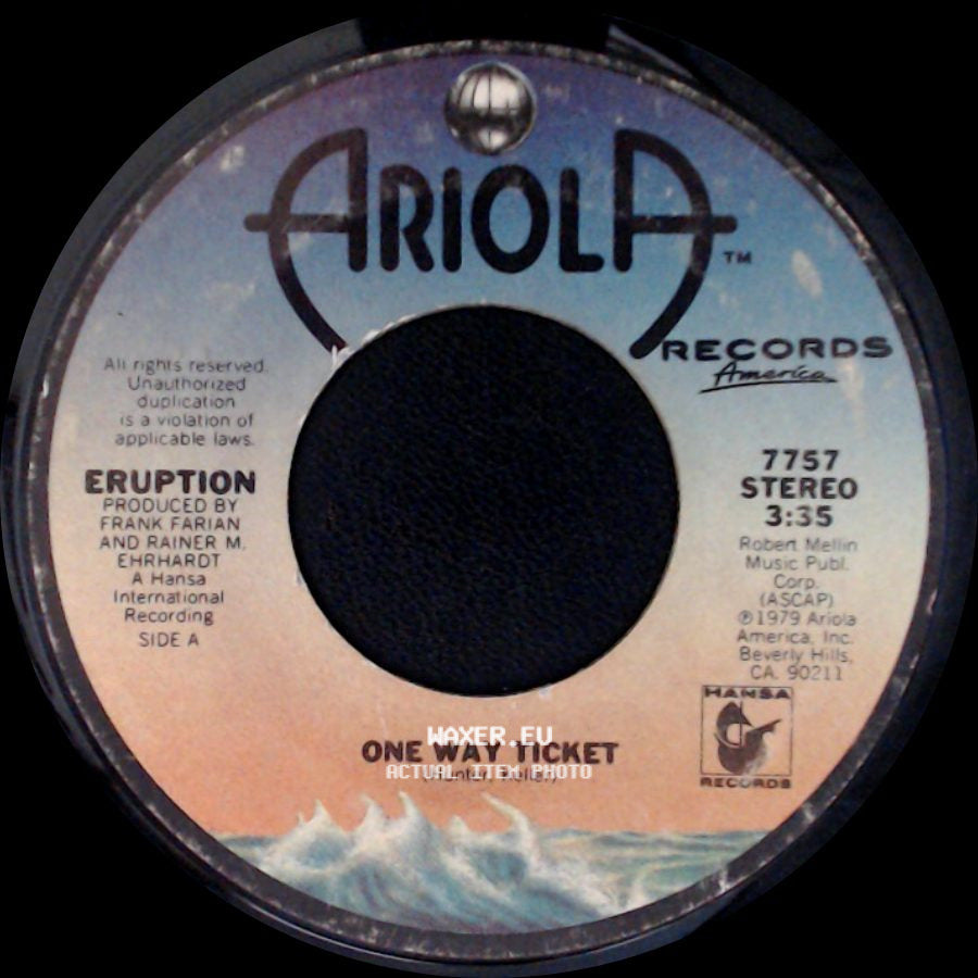 Eruption - One Way Ticket / Left Me In The Rain side A