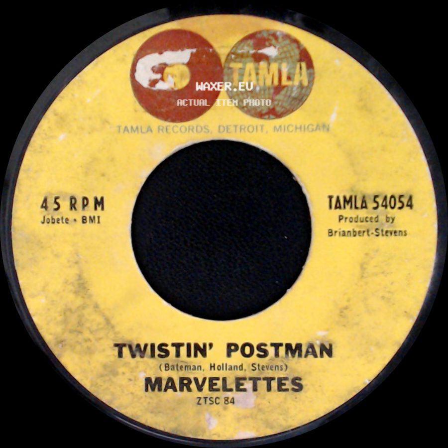 Marvelettes - I Want A Guy / Twistin' Postman side B