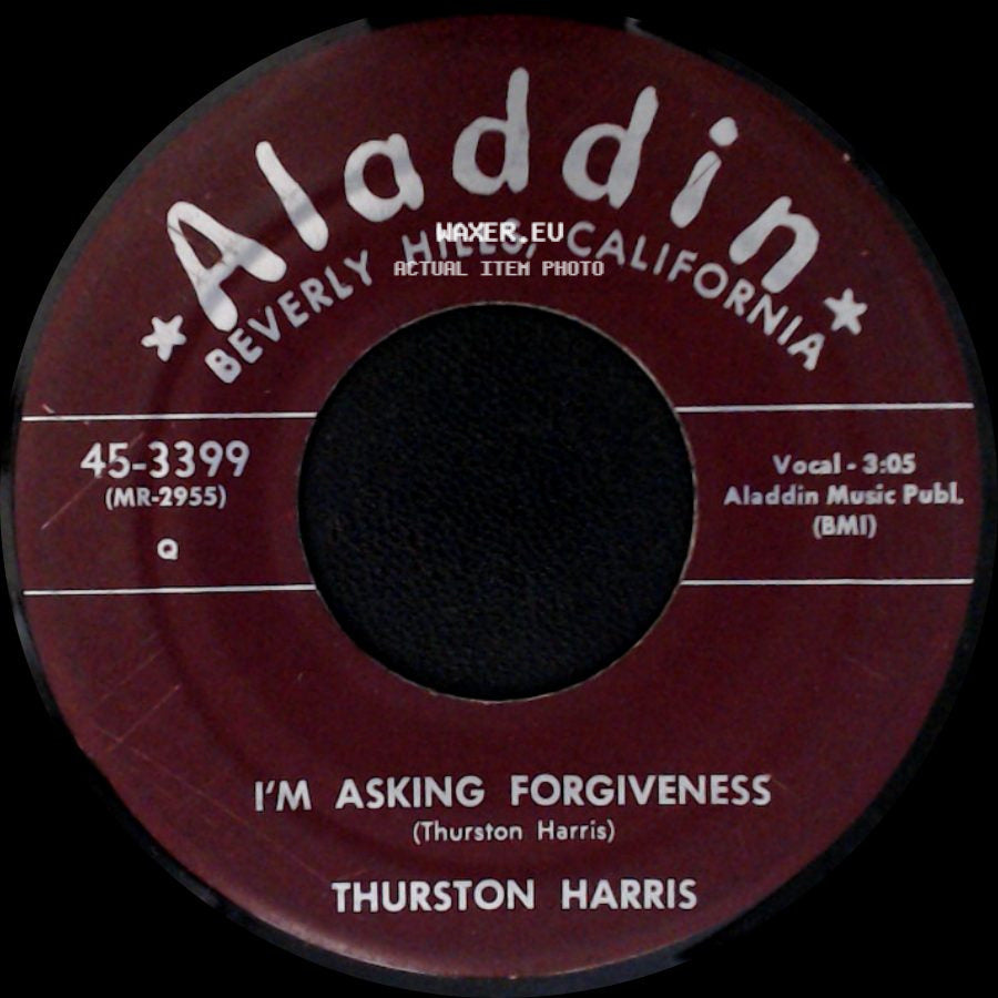 Thurston Harris - Do What You Did / I'm Asking Forgiveness side B