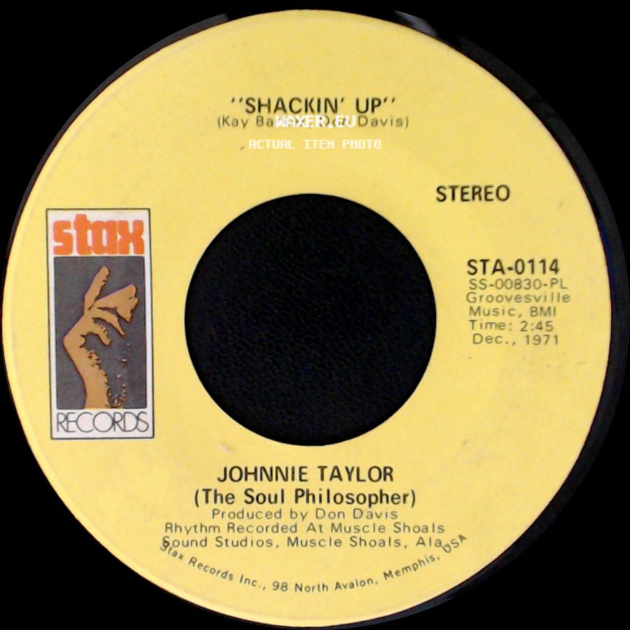 Johnnie Taylor (The Soul Philosopher) - Shackin' Up / Standing In For Jody side A