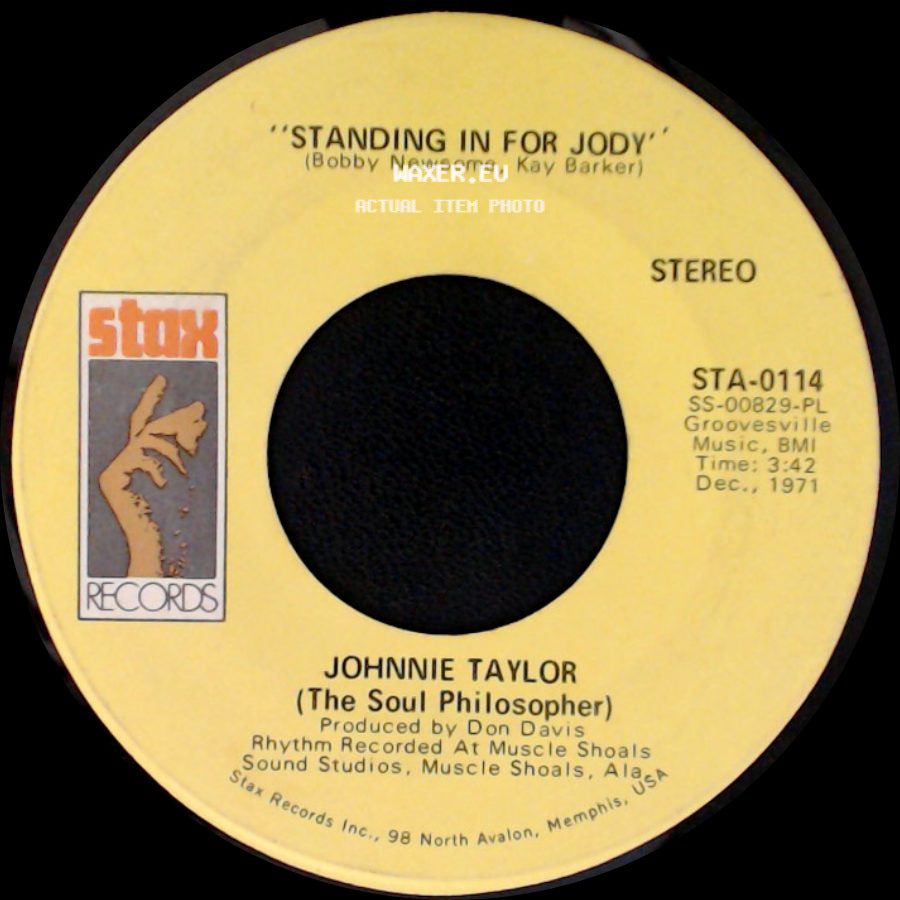 Johnnie Taylor (The Soul Philosopher) - Shackin' Up / Standing In For Jody side B