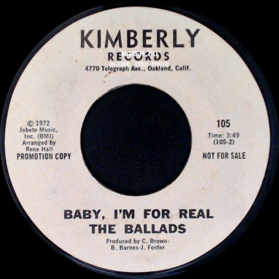 The Ballads - Baby, I'm For Real / Baby, I'm For Real side A