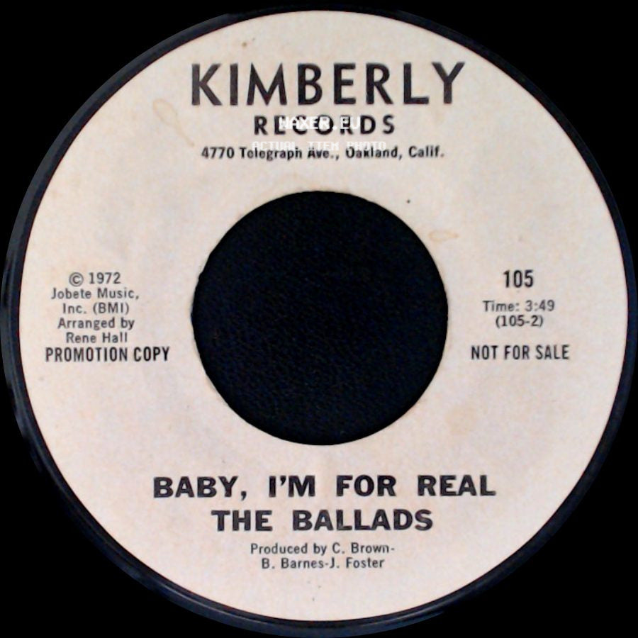 The Ballads - Baby, I'm For Real / Baby, I'm For Real side B