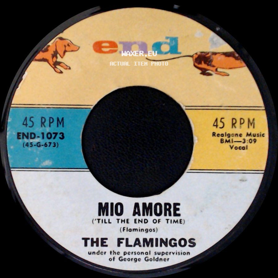 The Flamingos - Mio Amore (Till The End Of Time) / At Night side A