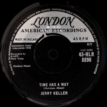 Jerry Keller - Here Comes Summer / Time Has A Way side B