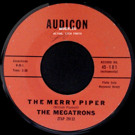 The Megatrons - The Merry Piper / Velvet Waters side A