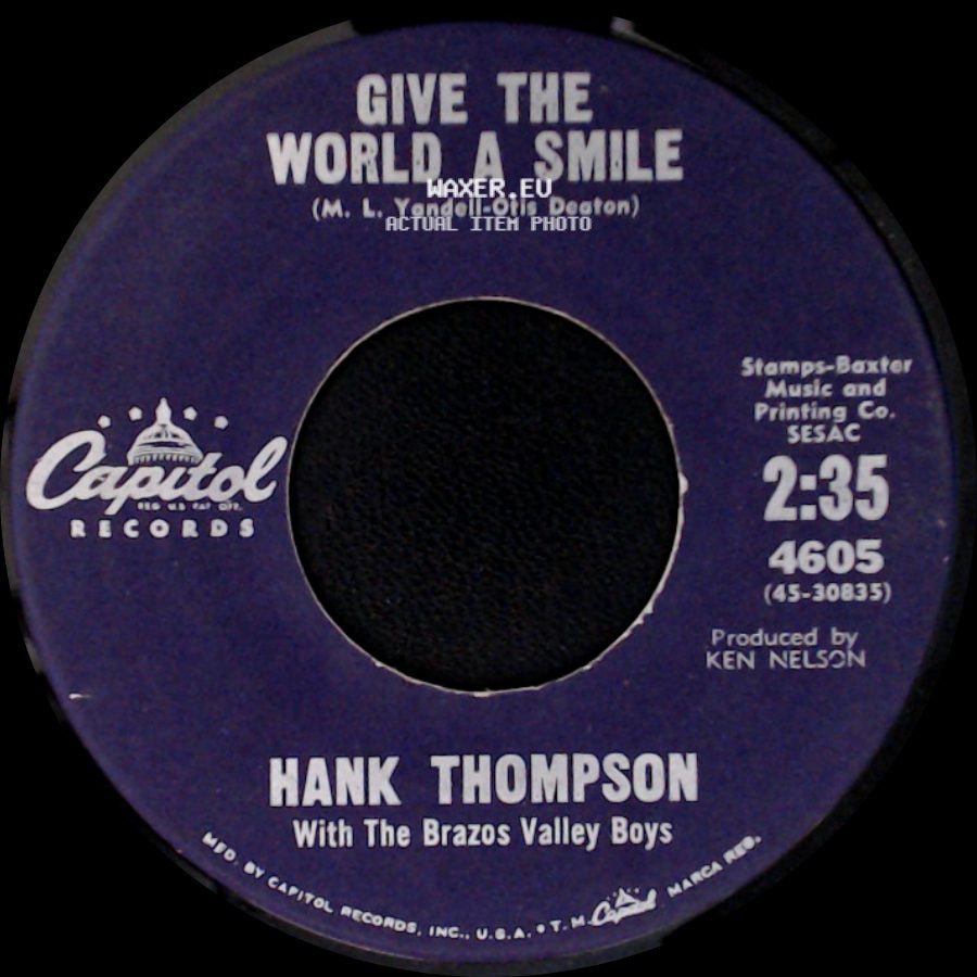 Hank Thompson With The Brazos Valley Boys - Give The World A Smile / Hangover Tavern side A