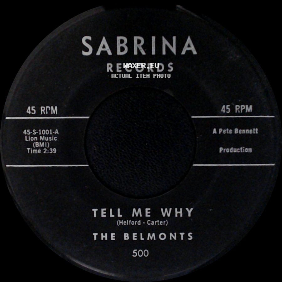 The Belmonts - Tell Me Why / Smoke From Your Cigarette side A